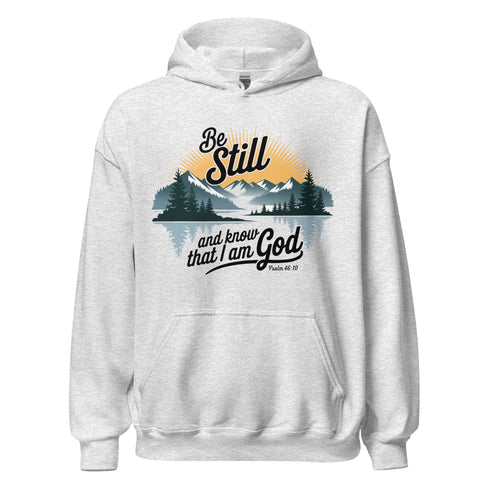 Be Still Hoodie Christian Bible Verse Hoodie